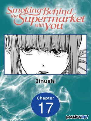 cover image of Smoking Behind the Supermarket with You #017